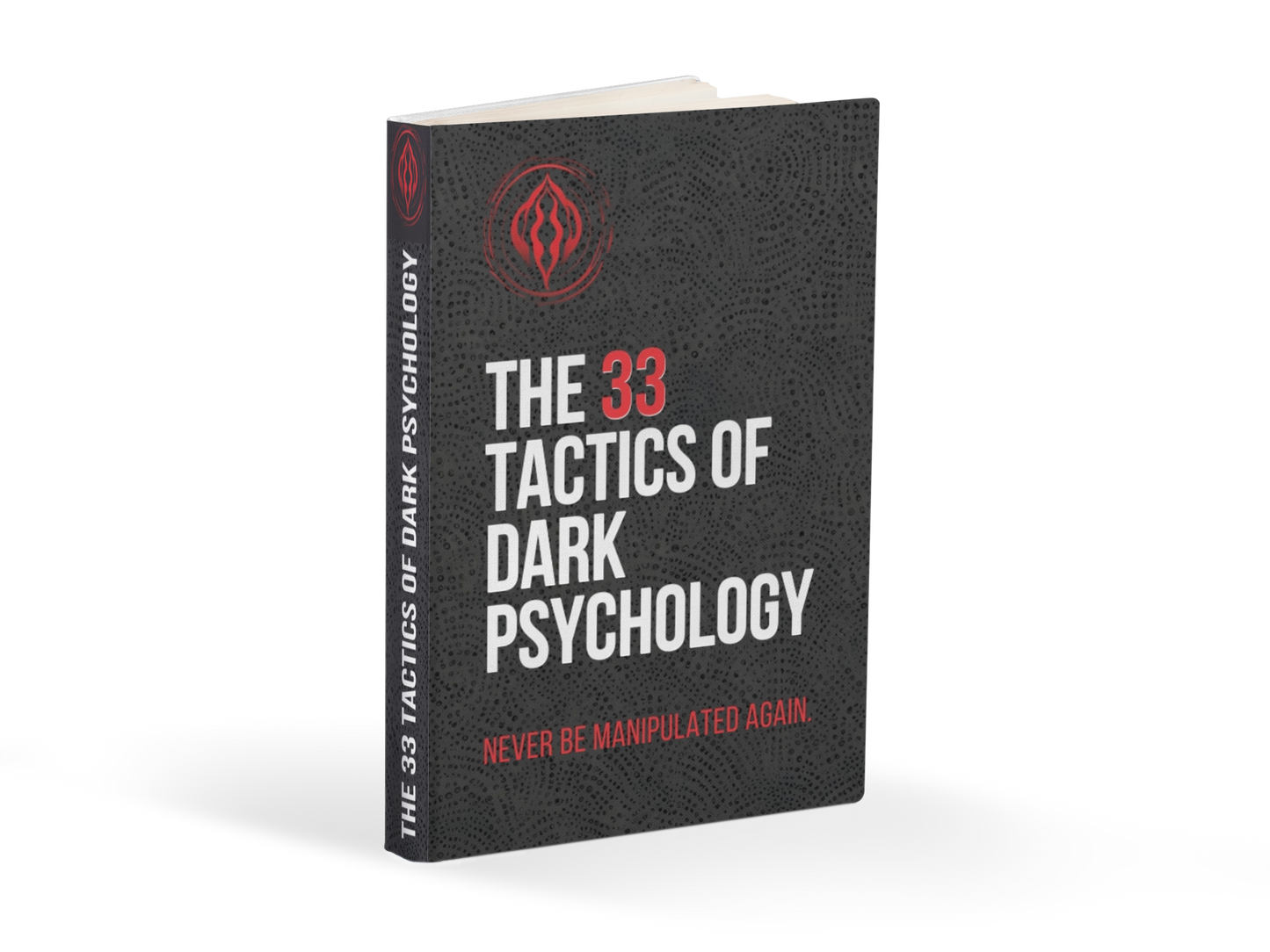 The 33 Tactics of Dark Psychology